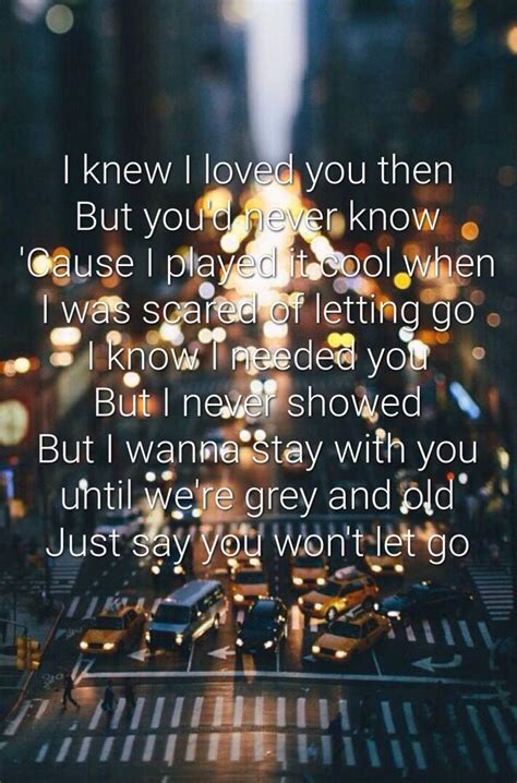 say you let go lyrics|now you wont let go song.